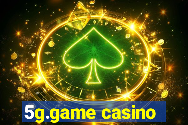 5g.game casino